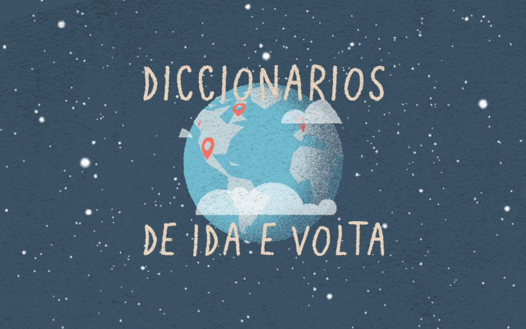 Historias de camiños compartidos entre Galiza e o resto do mundo:  Dicionarios audiovisuais de ida e volta.